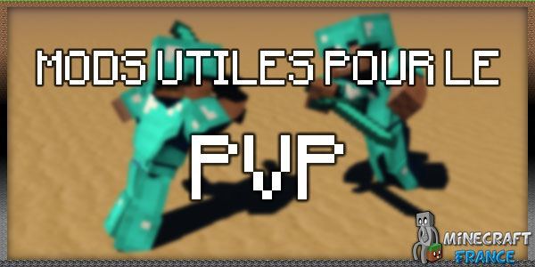 Les Mods Utiles En Pvp 1 7 2 Minecraft France