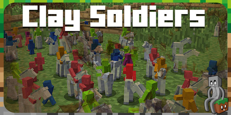 Mod Clay Soldiers 1 7 10 1 12 2 Minecraft France
