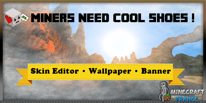 Tool] Miners Need Cooler Shoes - Skin Editor Minecraft Mod