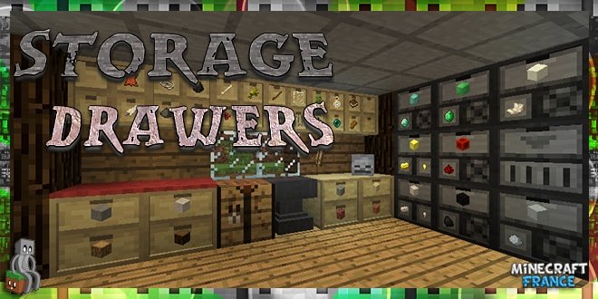 [Mod] Storage Drawers [1.7.10  1.12.2] - Minecraft-France