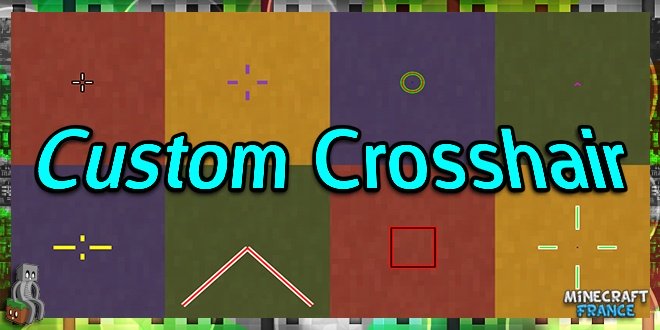 Mod Custom Crosshair 1 7 10 1 16 3 Minecraft France