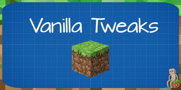 Mod : Vanilla Tweaks [1.12.2 - 1.20.2] - Minecraft-France