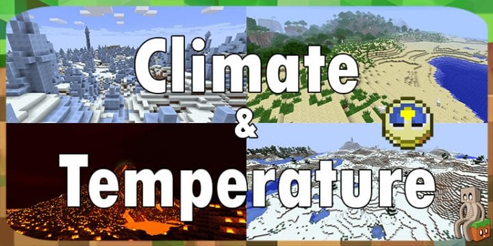 [Datapack] Climate & Temperature [1.13+] - Minecraft-France