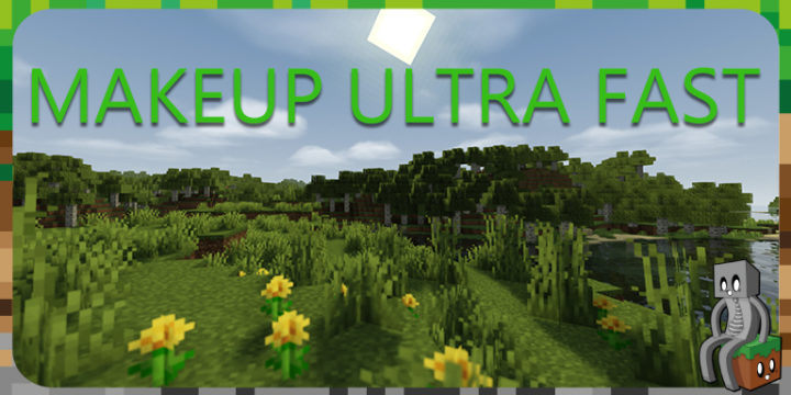 MakeUp - Ultra Fast Shaders - Minecraft-France