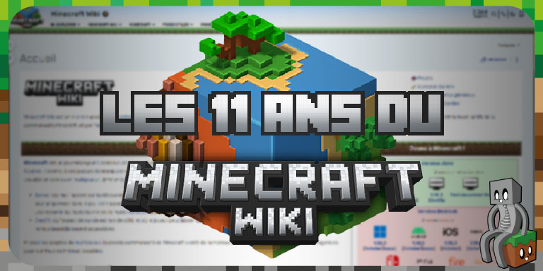 Les 11 ans du Minecraft Wiki FR - Minecraft-France