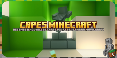 Capes pour les 15 ans de Minecraft