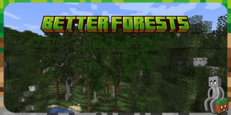 Mod : Better Forests