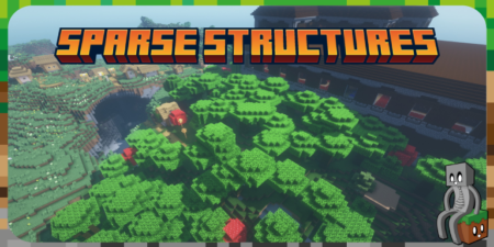 Sparse Structures - Mod Minecraft