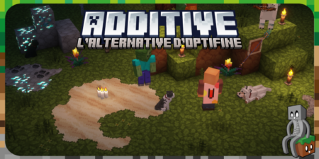 Additive - Le modpack qui permet de remplacer Optifine !