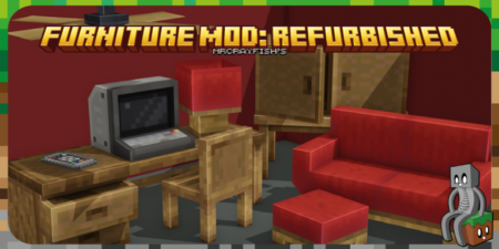 MrCrayfish's Furniture Mod: Refurbished