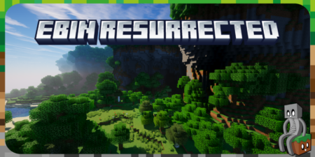 Ebin Resurrected - shader Minecraft