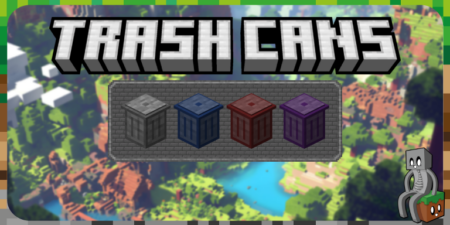 Mod : Trash Cans